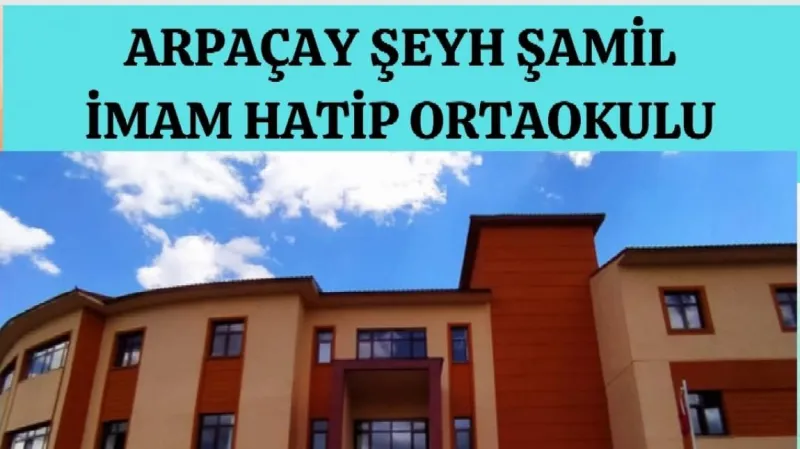Arpaçay Arpaçay Şeyh Şamil İmam Hatip Ortaokulu - Arpaçay Ortaokulları