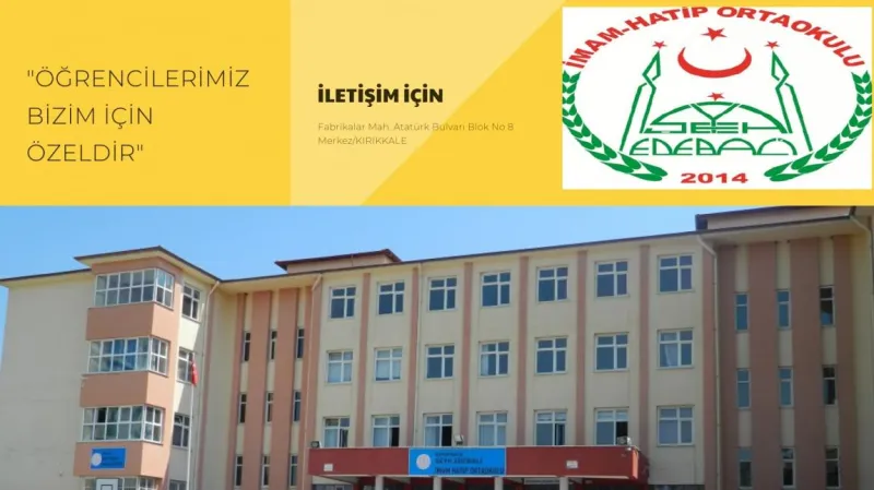 Kırıkkale Şeyh Edebali İmam Hatip Ortaokulu - Kırıkkale Ortaokulları