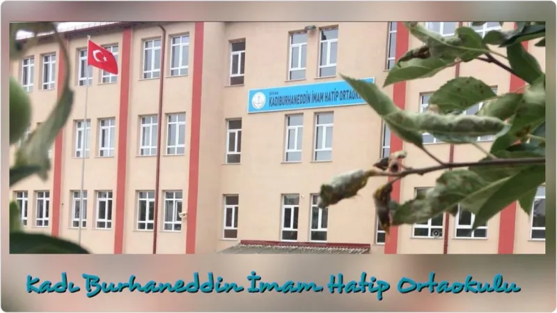 Sivas Kadıburhaneddin İmam Hatip Ortaokulu - Sivas Ortaokulları
